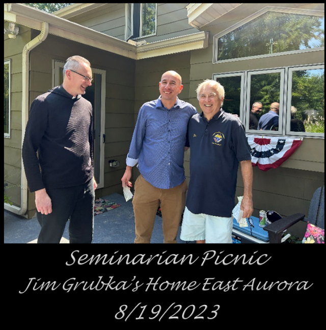 Fr. David Baker, an unnamed seminarian, and Jim Grubka at the Seminarian Picnic at Jim Grubka's home in East Aurora on August 13, 2022